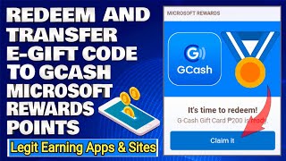 How To Redeem And Transfer E-Gift Code To GCash | Redeem Microsoft Rewards Points 100% Earning App