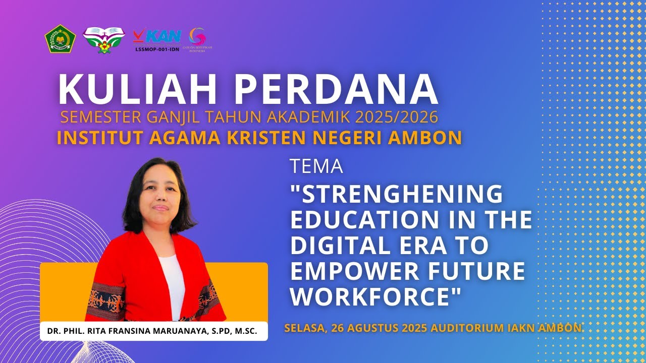 KULIAH PERDANA TAHUN AKADEMIK 2025/2026 IAKN AMBON