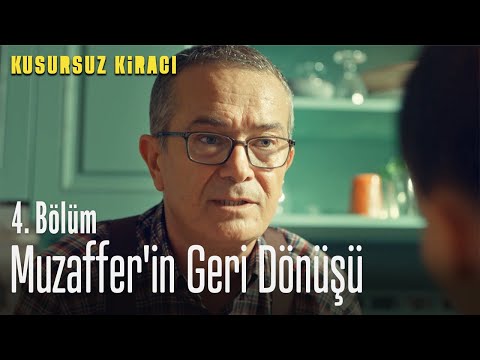 Muzaffer'in muhteşem geri dönüşü - Kusursuz Kiracı 4. Bölüm