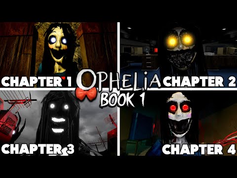 Ophelia: Book 1 - All Chapters [Full Walkthrough] - Roblox