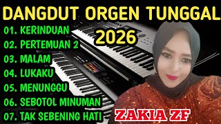 Download Lagu ALBUM DANGDUT ORGEN TUNGGAL 2026 - COVER ZAKIA ZF BASS MANTAP  MP3