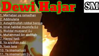 DEWI HAJAR//TOP SOLAWAT MARHABAN YA RAMADHAN