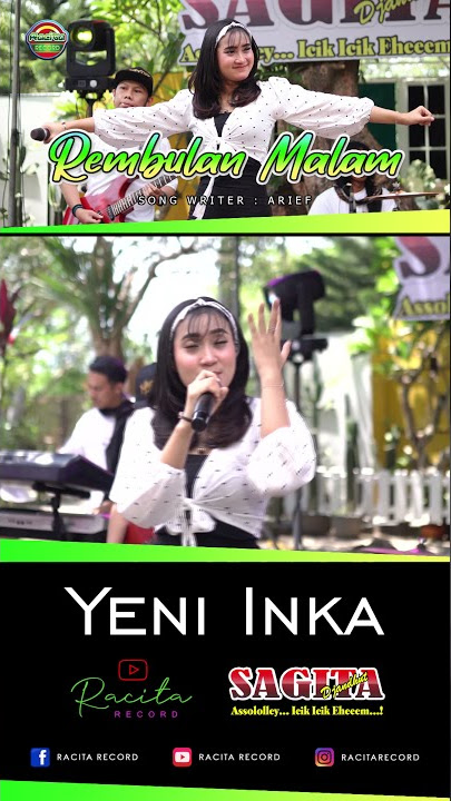 REMBULAN MALAM | Yeni Inka Feat. Sagita | 14.09.2021 jam 16.00WIB di YTC : RACITA RECORD