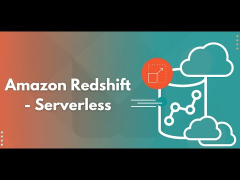 AWS Redshift Serverless Database deepdive and Redshift serverless ...