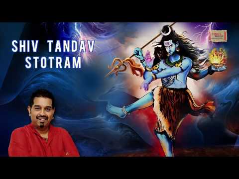 Shiv Tandav StotramLord Shiva StotraShankar MahadevanDevotional