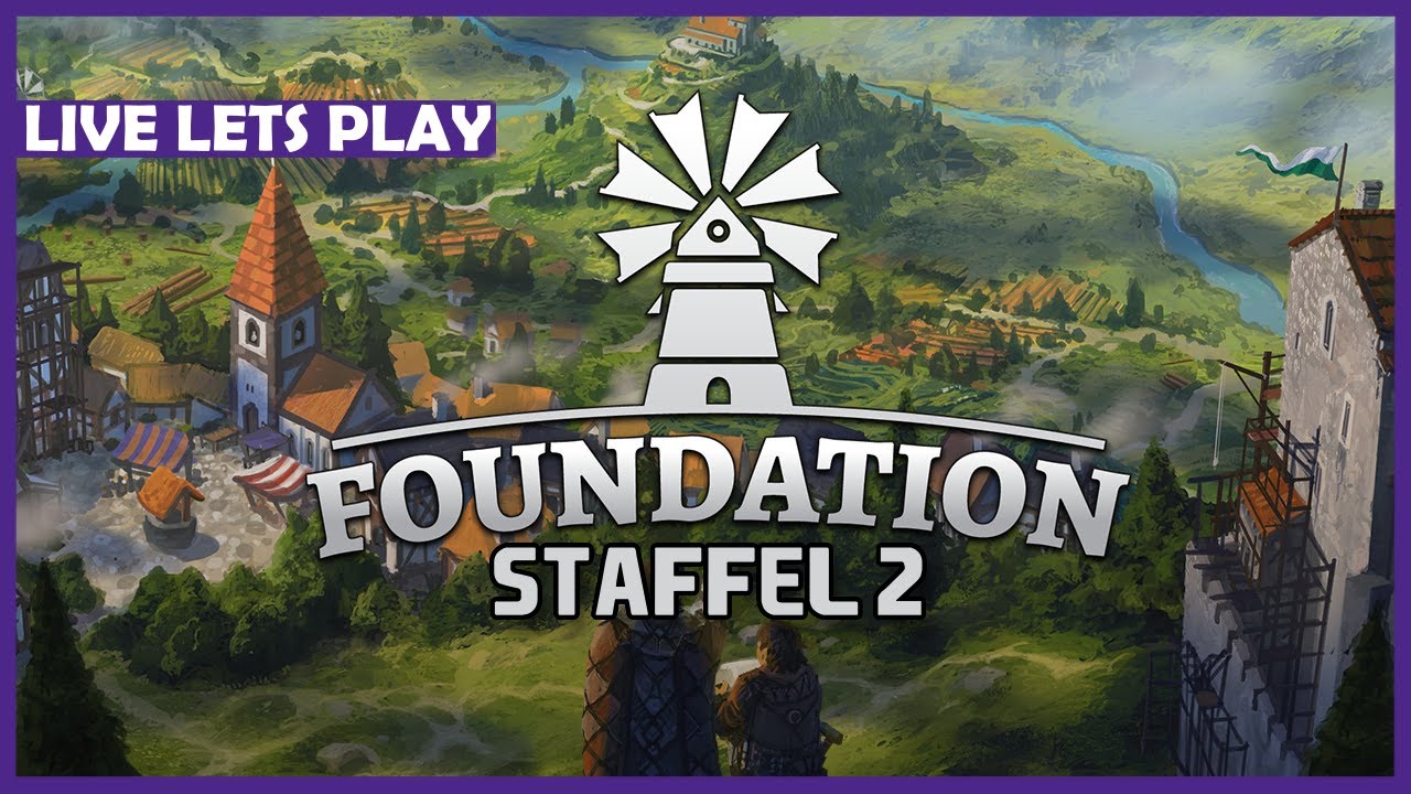 Foundation liefert, was wir uns von Die Siedler wünschen!