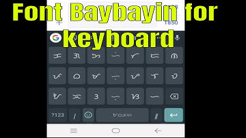 How to install font baybayin keyboard on Android? Fast and easy!
