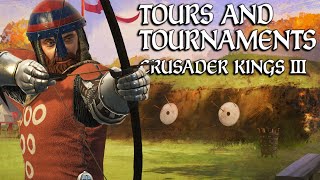 CK3 Tours and Tournaments IS PURE CHAOS