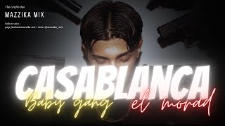 Baby gang & el morad - casablanca lyrics  🇲🇦🇮🇹🇪🇸 Resimi