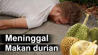 Instant Death. After Eating Durian, You Shouldn't Eat These 10 Foods