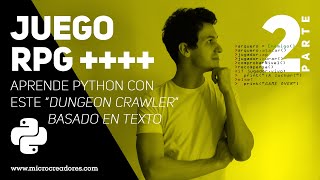 RPG en Python - Parte 2 - Bucles (while) y condicionales (if) - Proyectos Python para principiantes