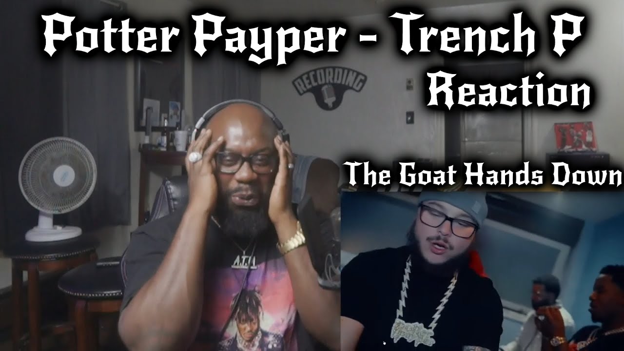 THE GOAT IS BACK Potter Payper Trench P YouTube
