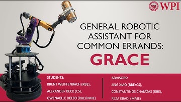 General Robotic Assistant for Common Errands: GRACE || 2025 WPI MQP