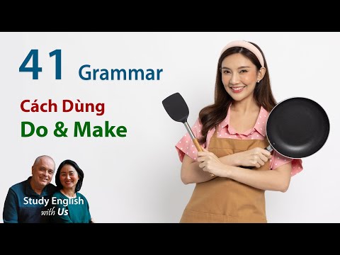 Video Cách Dùng: DO & MAKE - youtube