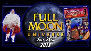 Full Moon Universe | July 25th, 2025 |  Full Moon Features