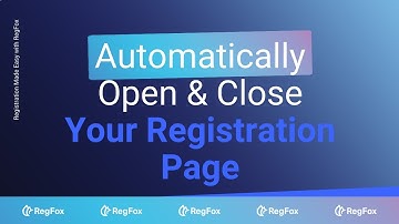 How to Automatically Open & Close Your Event Registration Page