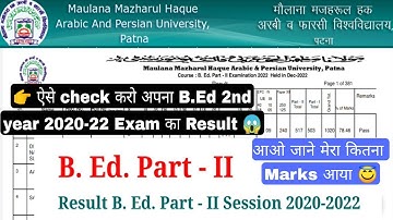 Maulana university b.ed 2nd year exam results out, mmhapu university b.ed 2nd year 2020-22 result