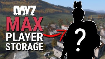 The MOST player STORAGE possible in DayZ