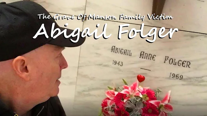 FAMOUS GRAVE - Remembering ABIGAIL FOLGER At Holy ...