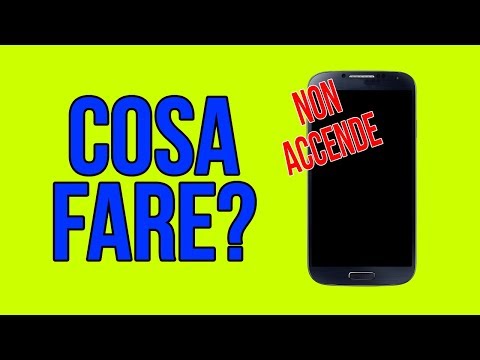 CELLULARE NON SI ACCENDE - COSA FARE?