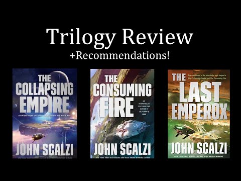 Trilogy Review: The Interdependency by John Scalzi (no spoilers) + Recommendations!