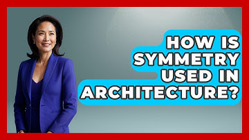 How Is Symmetry Used In Architecture? - Drawing and Painting Academy