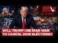 MTG Sounds Alarm! Trump Testing Public For 2028 Election Cancellation Using Iran War Excuse? VERTEX