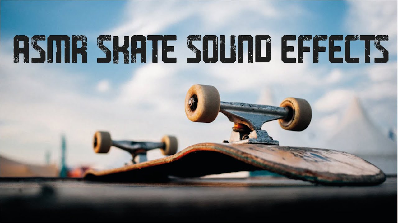 Skateboard Sound Effects YouTube
