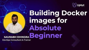 [Online Meetup] - Building Docker Images for absolute beginners