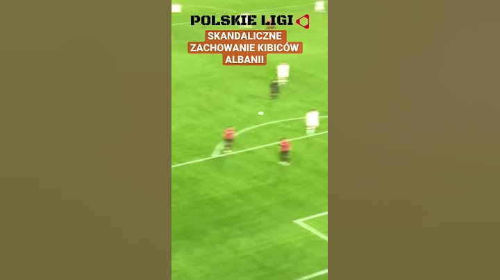 Albania - Polska - skandaliczne zachowanie kibiców Albanii