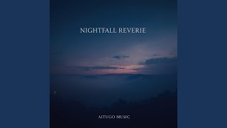 Nightfall Reverie