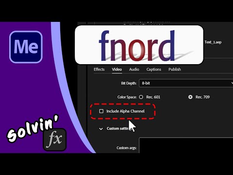 Missing Alpha Channel option when using FNord for WebM in Media Encoder - SOLVED