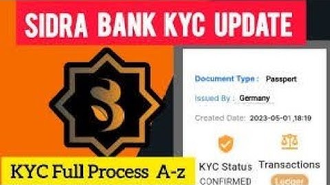YADDA AKE KYC NA SIDRA NETWORK/HOW TO MAKE A KYC ON SIDRA NETWORK