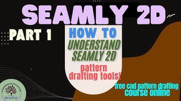 HOW TO USE SEAMLY  2D dress pattern drafting tools PART 1