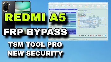 TSM Tool Pro FRP Remove Redmi A5 | Latest Method 2025 | 100% Working