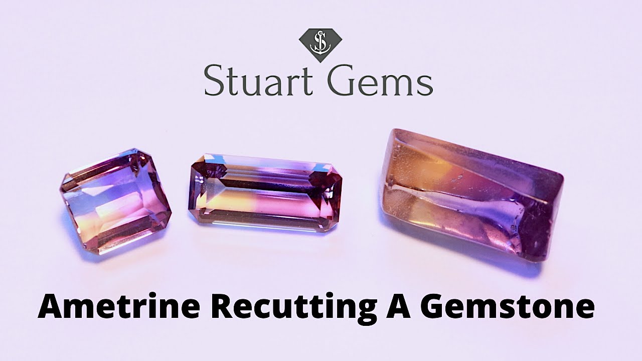 Recutting a Ametrine gemstone