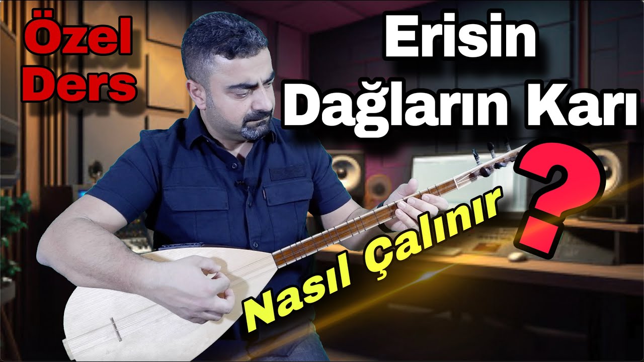 Erisin Dağların Karı/nasıl çalınır/kısa sap/bağlama/saz/solfej/özel ders