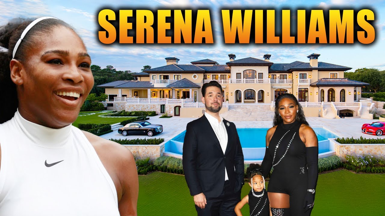 The Lifestyle of Serena Williams 2025 ★ House Tour, 2 Children, Husband, Cars, Net Worth