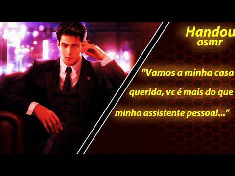 Asmr- Você na casa do Chefe