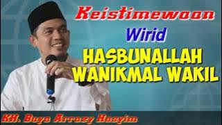 KH.Buya Arrazy Hasyim || Keistimewaan Wirid Hasbunallah Wanikmal Wakil