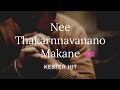 Nee Thakarnnavanano Kester Lyrics Christian Devotional Song 