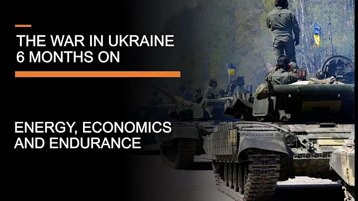 6 Months of War in Ukraine - Economics, Endurance & the Energy War - DayDayNews