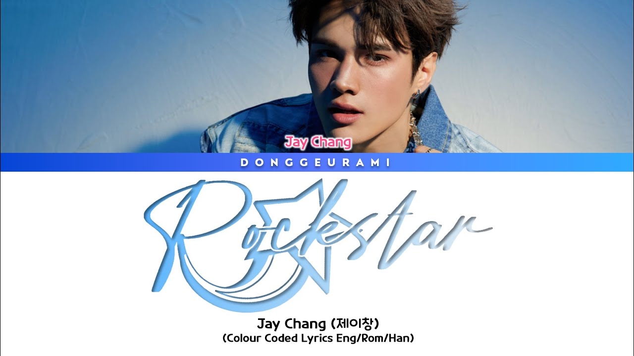 Watch Jay Chang (제이창) | Rockstar Lyrics • Colour Coded on YouTube Watch Jay Chang (제이창) | Rockstar Lyrics • Colour Coded on YouTube