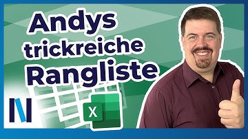 Excel: Mit der neuen Funktion RANG.GLEICH eine Rangliste erstellen (inkl. Trick von Andy)