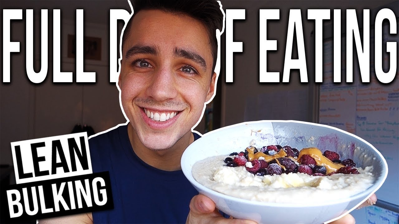 MY BULKING DIET | Meal by Meal | Full Day Of Eating - YouTube