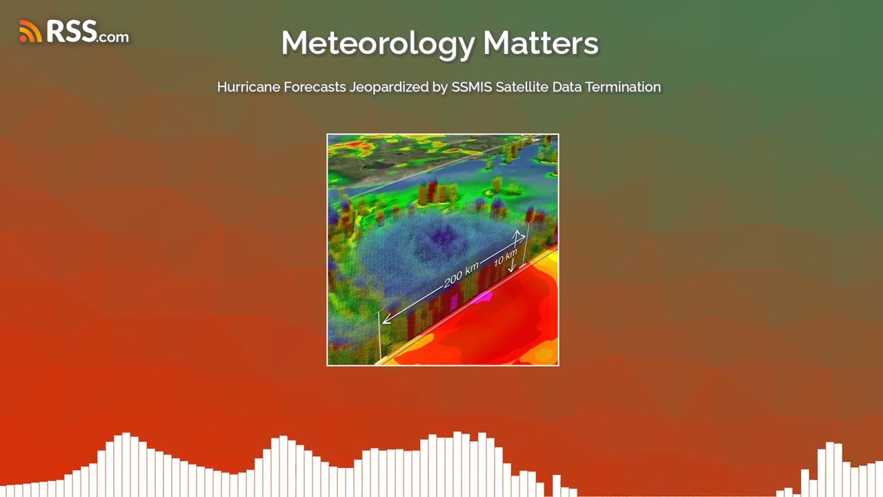 Hurricane Forecasts Jeopardized by SSMIS Satellite Data Termination