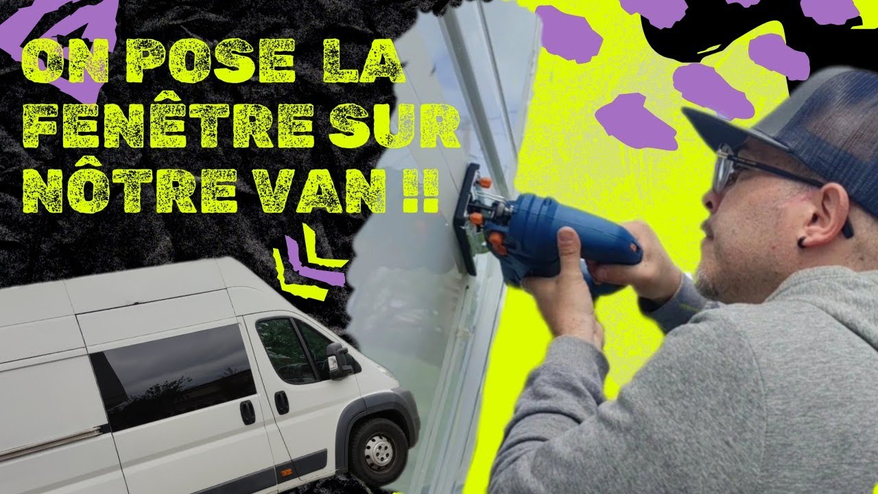 Peut On Mettre Une Fenetre Sur Un Utilitaire