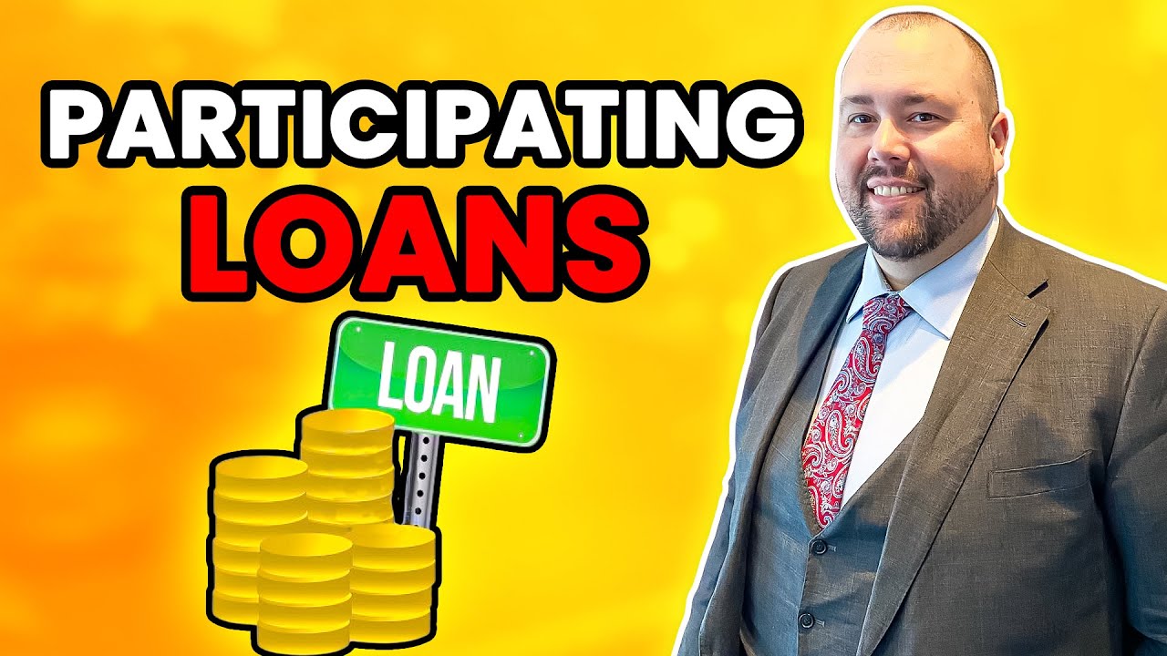 The Types Of Joint Ventures: Participating Loans