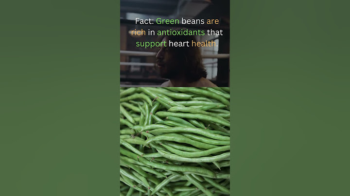 Green Beans for Heart Health #health #nutrition #food #facts #fitness #trending #trend #healthyfood