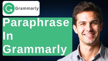How To Paraphrase In Grammarly [2025 Guide]
